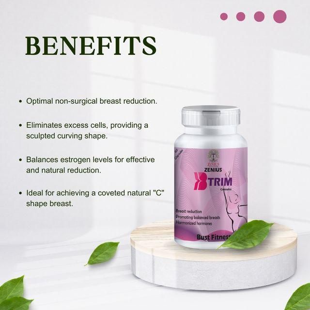 Zenius B Trim Capsules - Breast Reduction Capsules and Tightening, Figure Enhancement - 60 Capsules