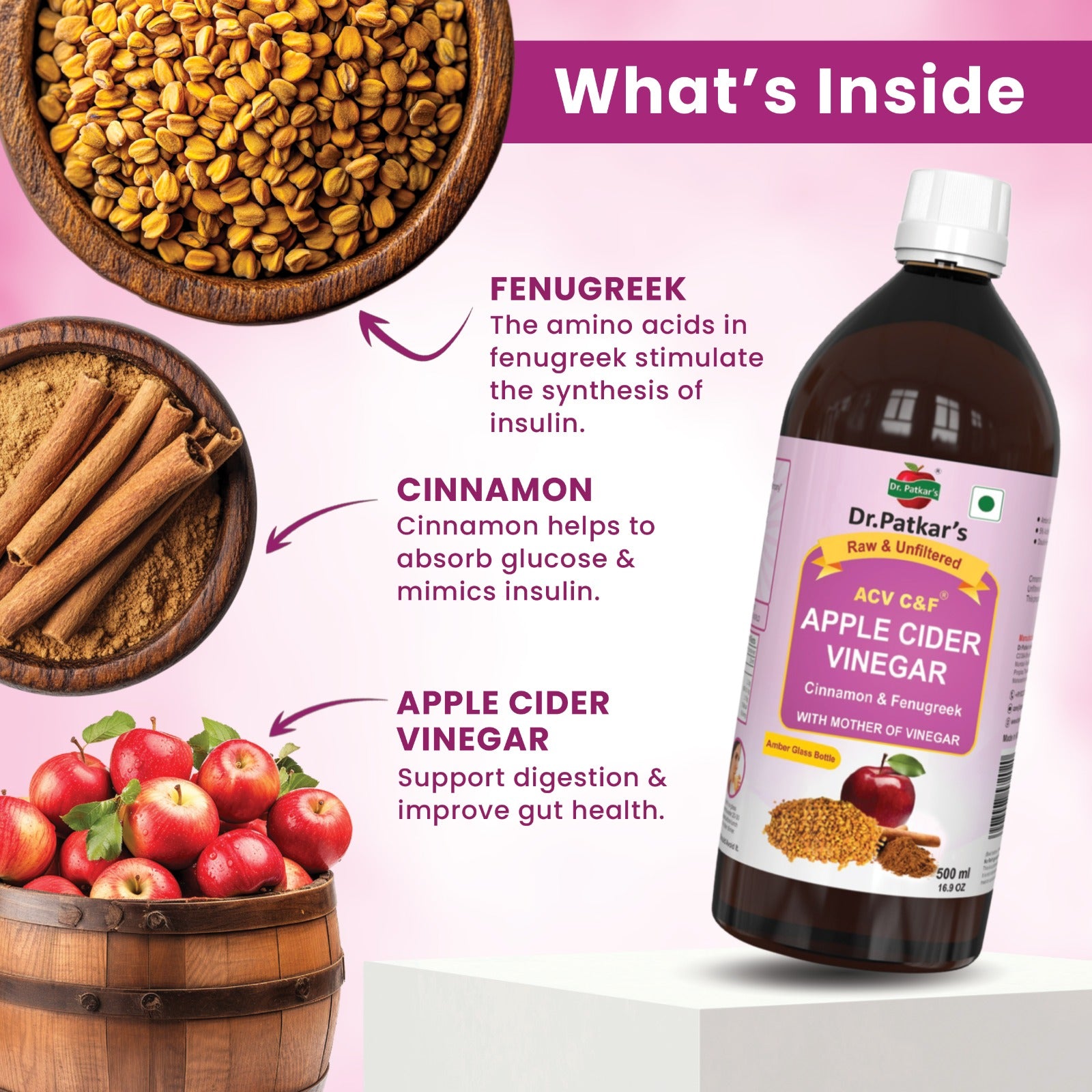 Dr. Patkar's Apple Cider Vinegar Cinnamon & Fenugreek with the Mother -  Pack of 500ml