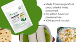 Jackfruit Powder / Raw Green Jackfruit Flour 100 Grams