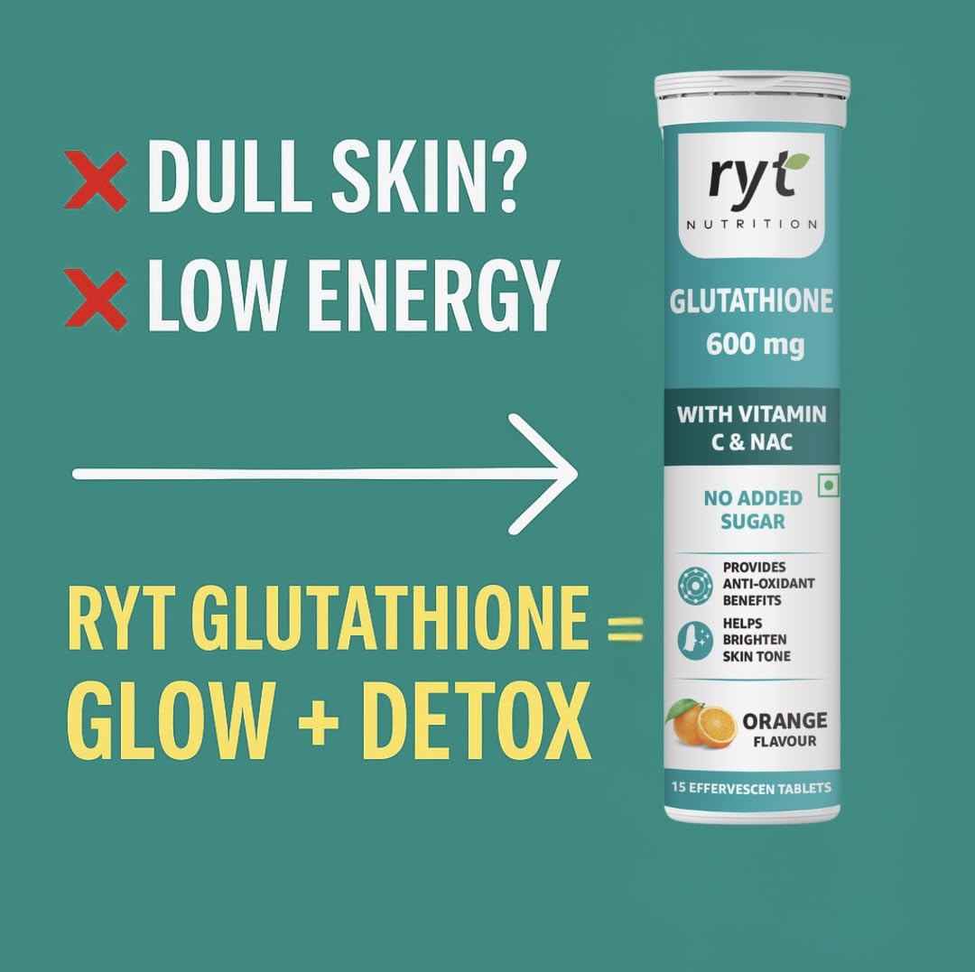 Ryt Nutrition Glutathione (600mg), 30 Effervescent Tablets (Orange Flavour), With Vitamin C & NAC | For Skin Health For Men & Women, Detoxification, And Immunity Booster
