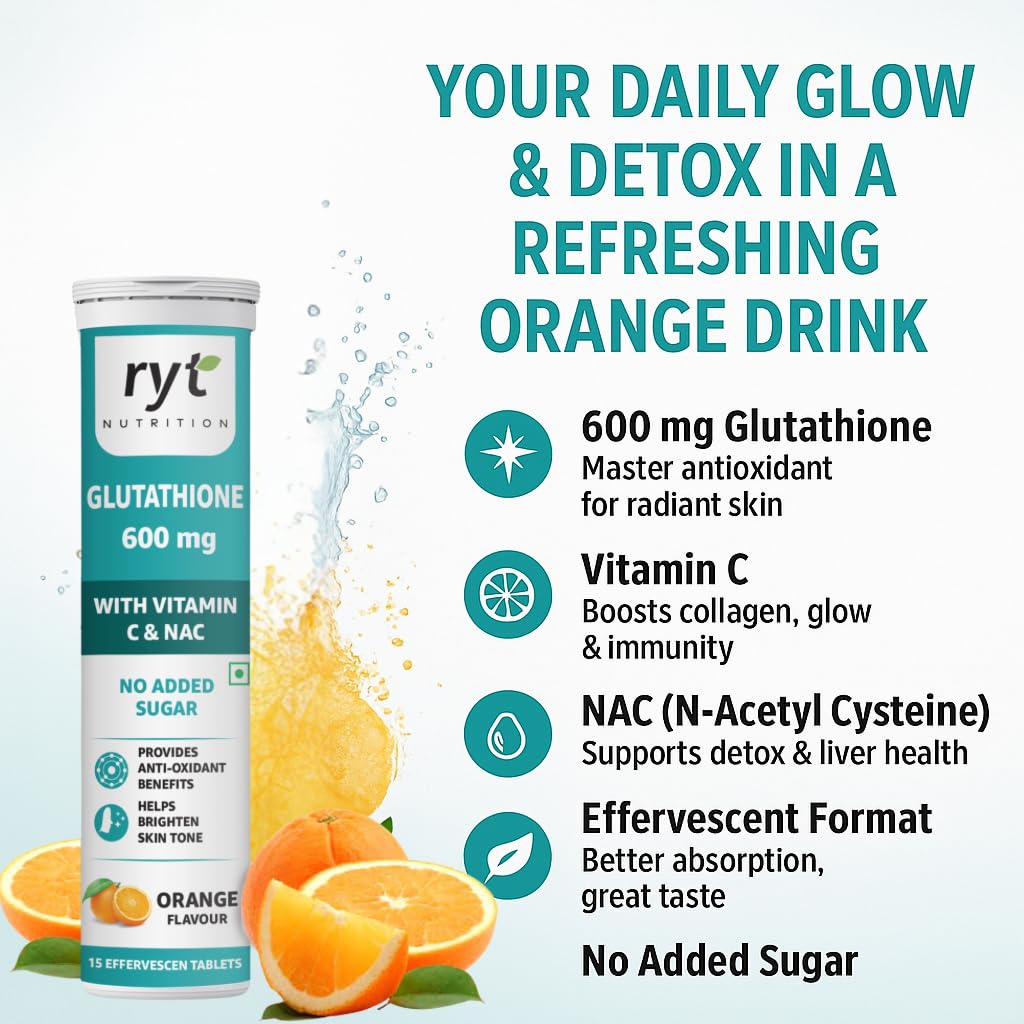 Ryt Nutrition Glutathione (600mg), 15 Effervescent Tablets (Orange Flavour), With Vitamin C & NAC | For Skin Health For Men & Women, Detoxification, And Immunity Booster