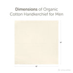 Satopradhan Organic Cotton Handkerchief for Men - 18”x18” Large | Soft Men’s Hankies - Cream White Colour - Pure, High-Quality Cloth - Eco-Friendly & Sweat Absorbent Handkerchiefs - Perfect Sustainable Gift