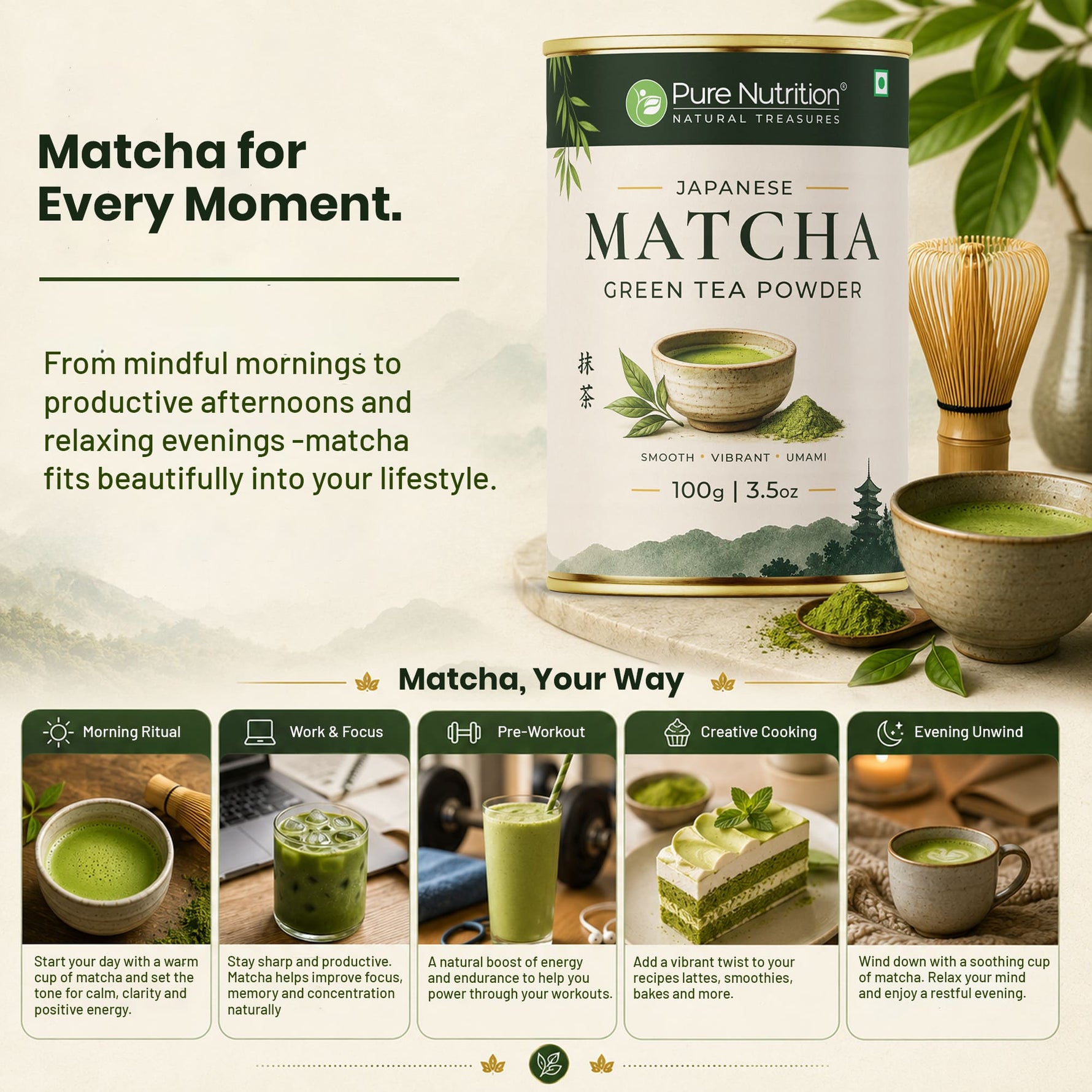 Pure Nutrition Japanese Matcha Green Tea Powder 100g | Matcha Green Tea for Weight Loss | Premium Culinary Grade Matcha for Latte, Smoothie & Baking | Smooth, Vibrant, Rich in Antioxidants | Natural Energy & Metabolism Support | Vegetarian