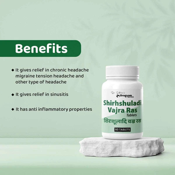Dr. Satnam’s Arogyam Ayurveda Shirhshuladi Vajra Ras (60 Tablets) | Classical Herbo-Mineral Formulation for Chronic Headaches, Migraines & Sinus Neuralgia