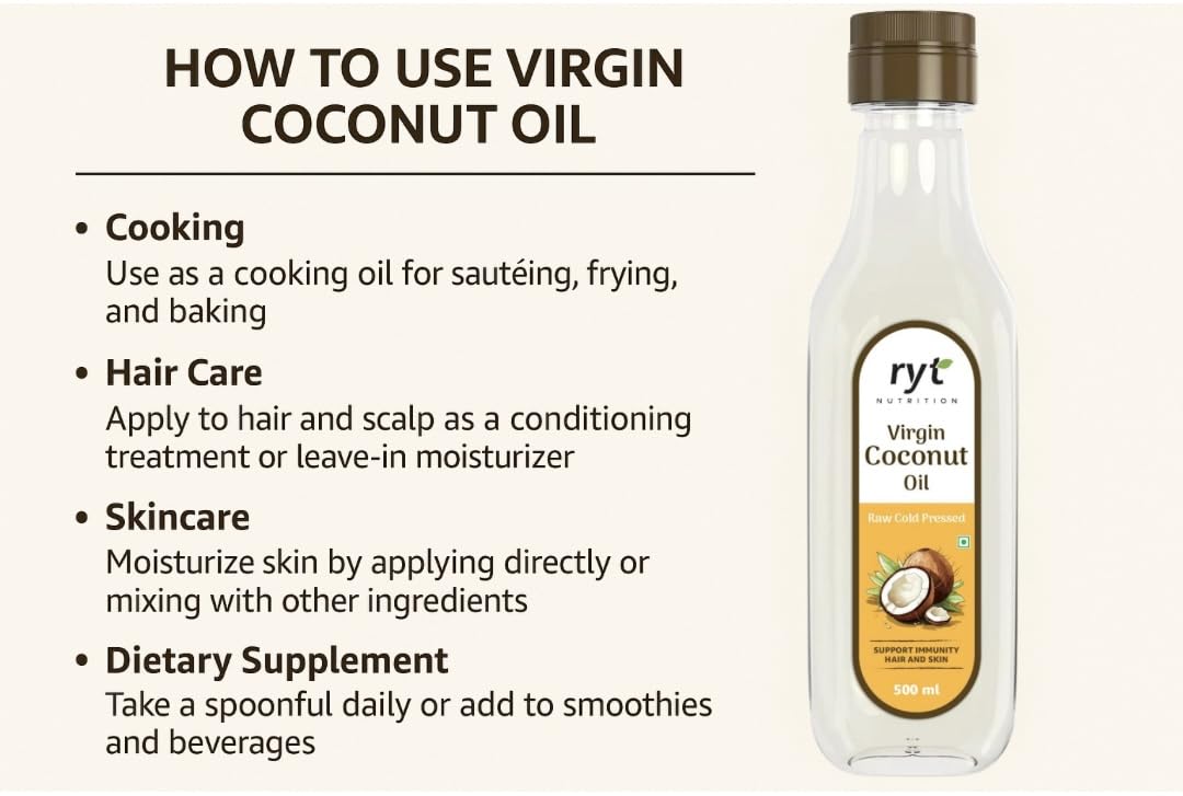 Ryt Nutrition Virgin Cold Pressed Coconut Oil (500ml) | 100% Pure and Natural | Cholesterol-free | Ideal for Cooking, Skin Care, Baby Care, and Oil Pulling