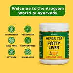 Arogyam Fatty Liver Tablets & Herbal Tea Combo – Ayurvedic Liver & Digestive Wellness Support – 60 Tablets + Herbal Tea
